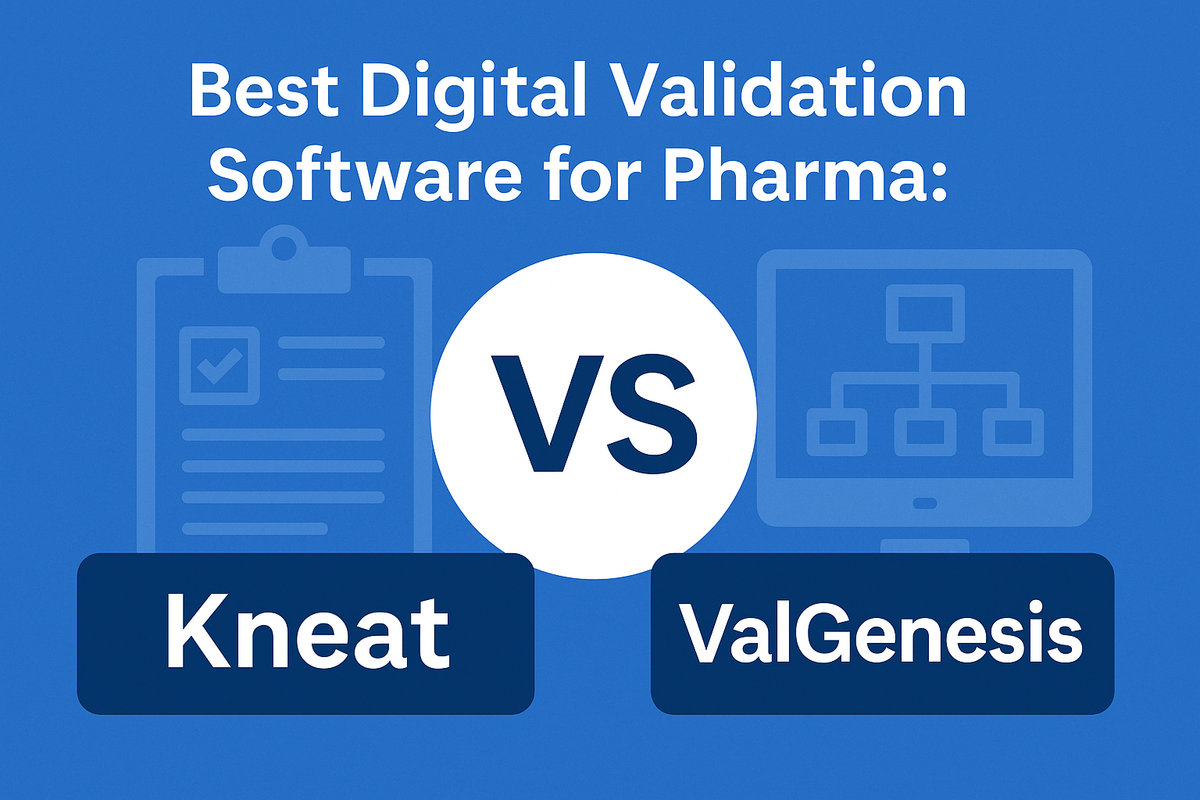 Beste digitale Validierungssoftware für Pharma: Kneat vs ValGenesis