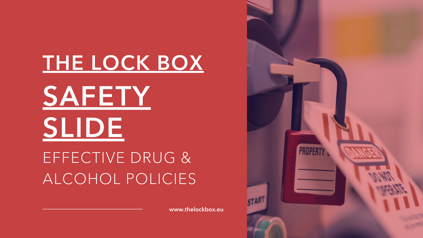 Safety Slide for Effective Drug & Alcohol Policies