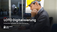 LOTO Digitalisierung: 5-Schritte-Leitfaden für Ihre Verfahren