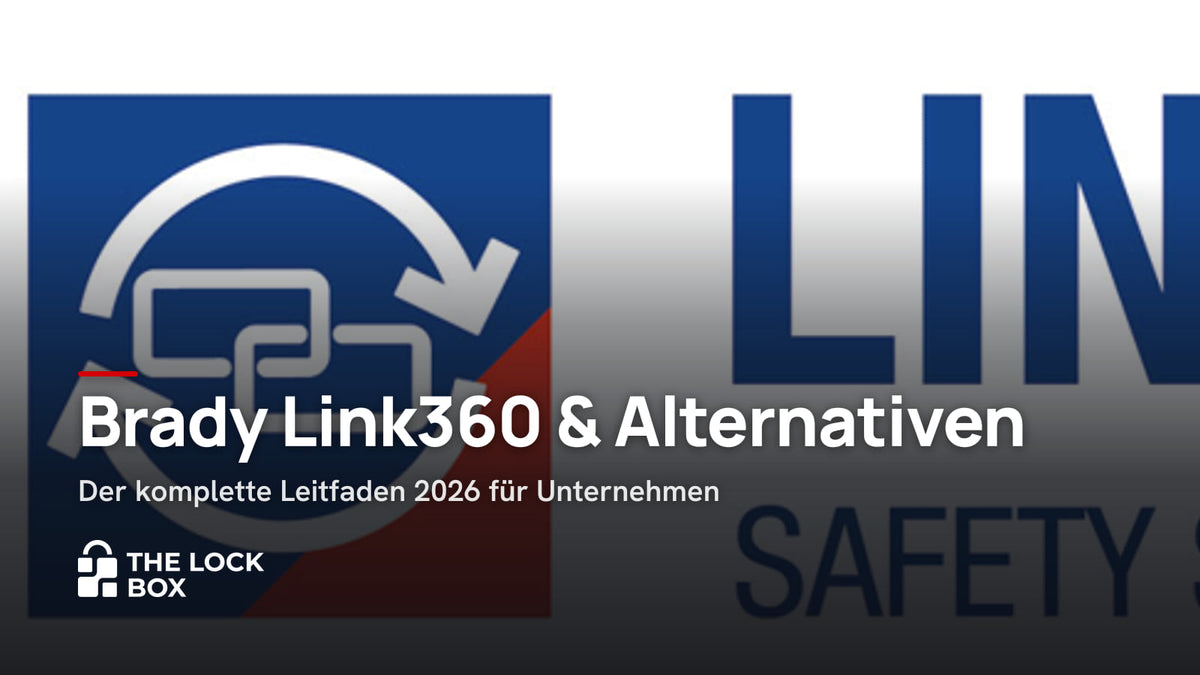 Brady Link360 & Alternativen: Der komplette Leitfaden 2026 für Unternehmen