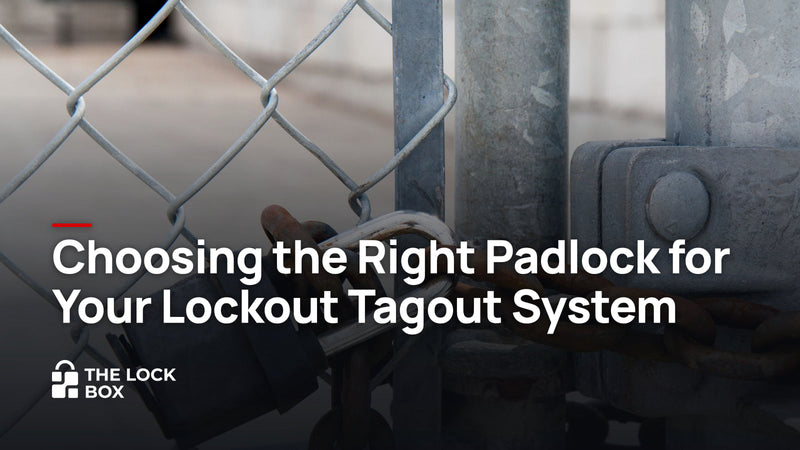 Choosing the Right Padlock for Your Lockout Tagout System