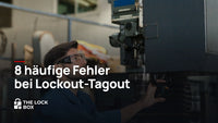 8 häufige Fehler bei Lockout-Tagout