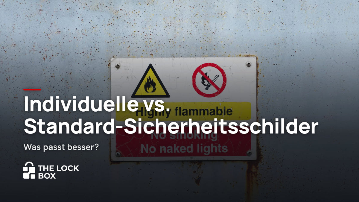 Individuelle vs. Standard-Sicherheitsschilder: Was passt besser?