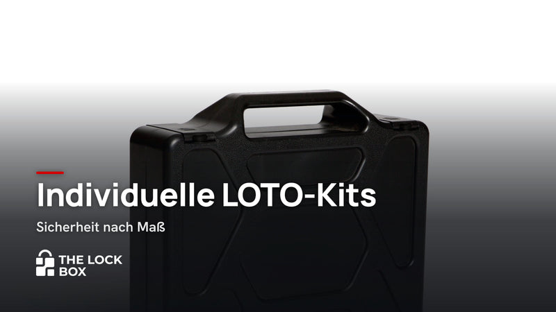 Individuelle LOTO-Kits: Sicherheit nach Maß