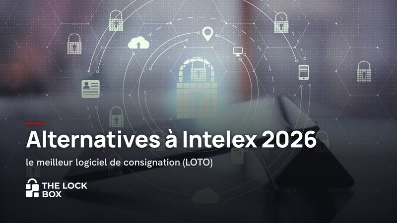 Alternatives à Intelex 2026 : le meilleur logiciel de consignation (LOTO)