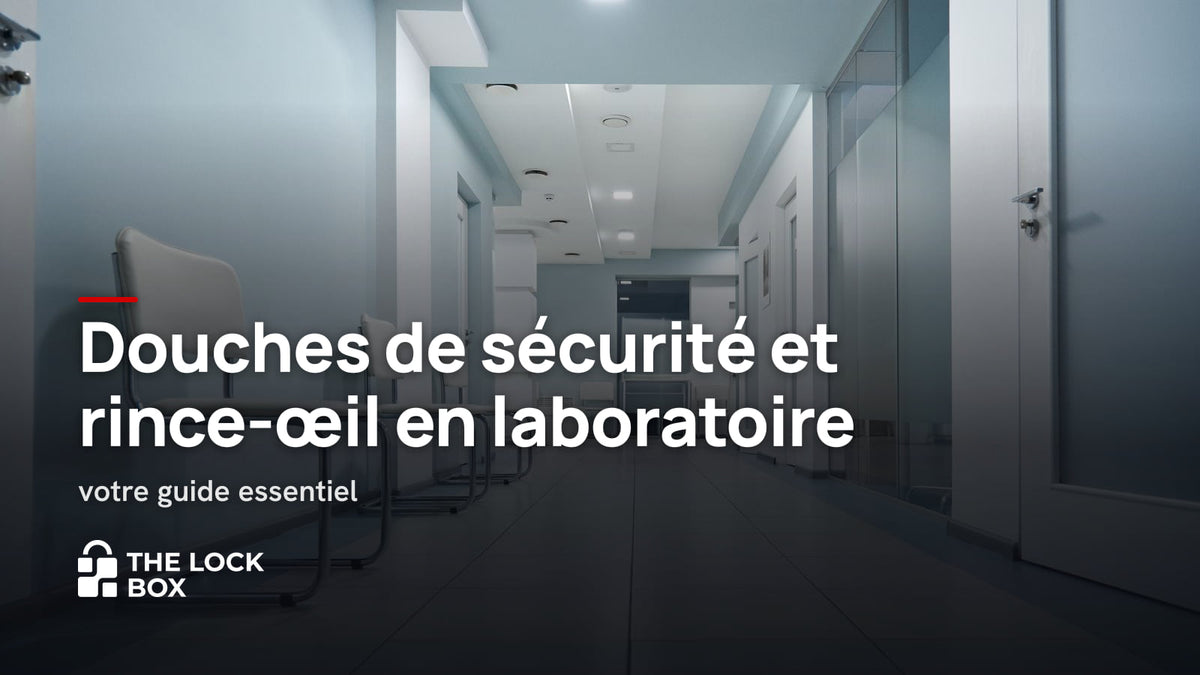Douches de sécurité et rince-œil en laboratoire : votre guide essentiel