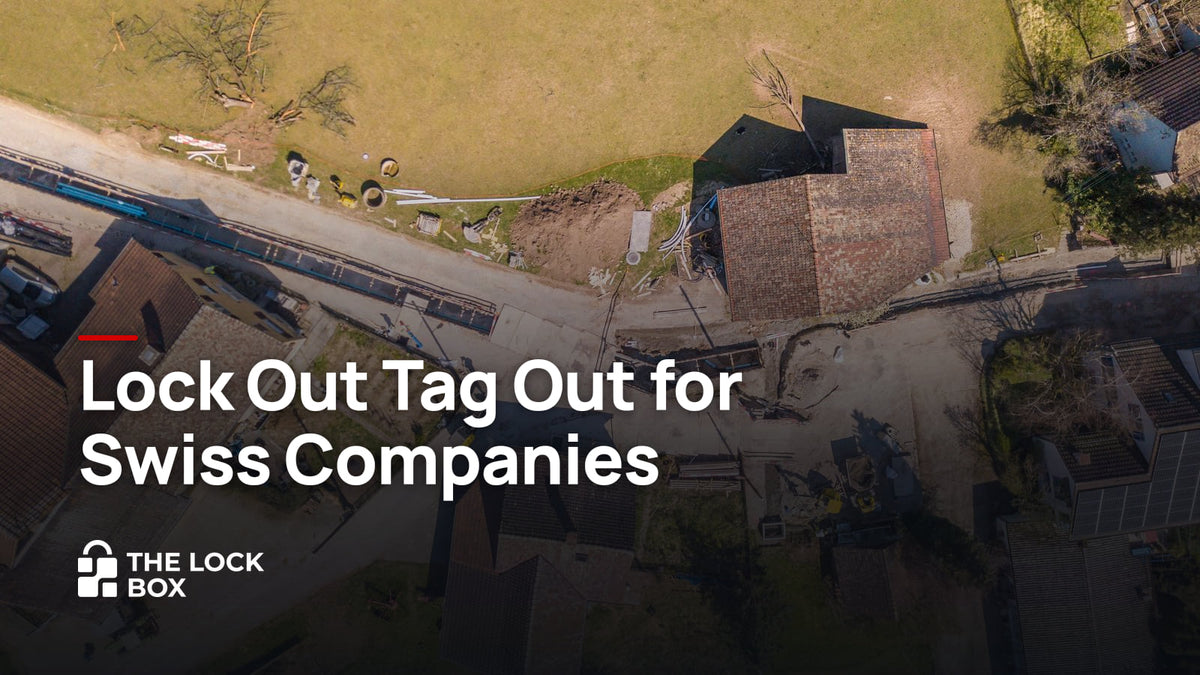 Lock Out Tag Out for Swiss Companies