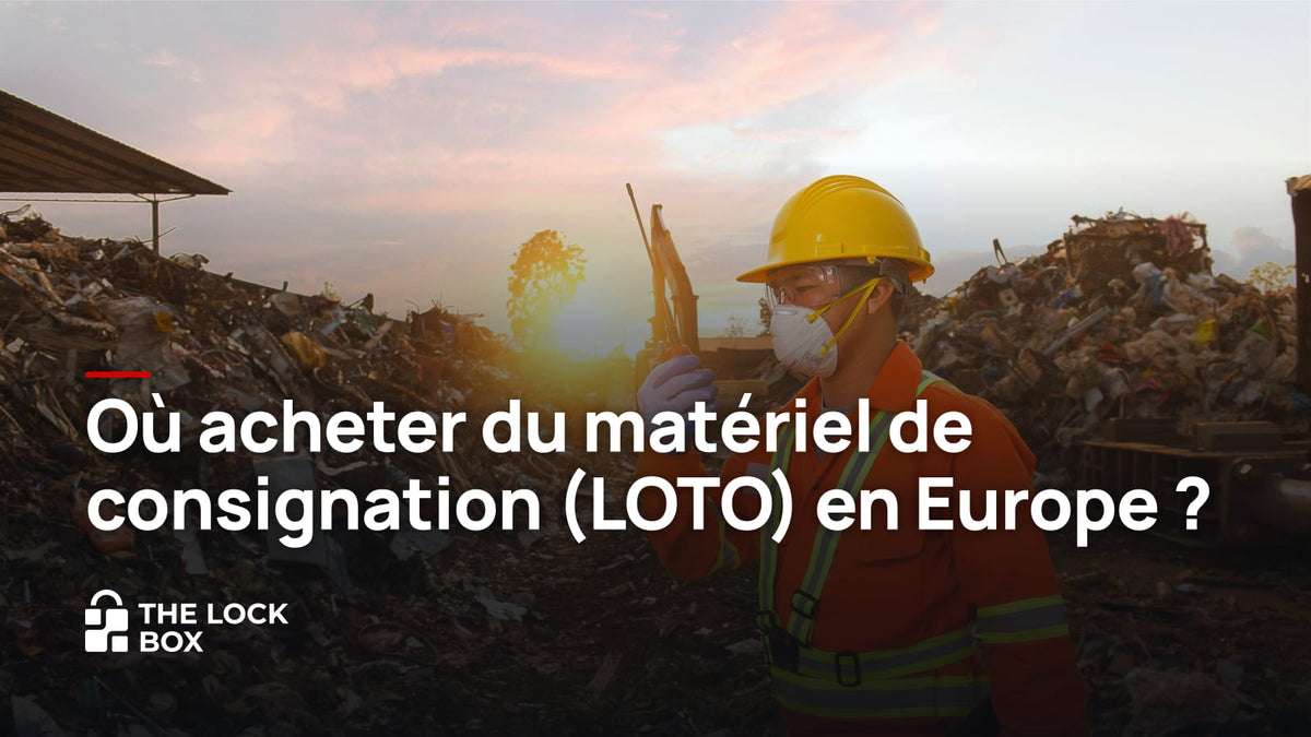 Où acheter du matériel de consignation (LOTO) en Europe ?