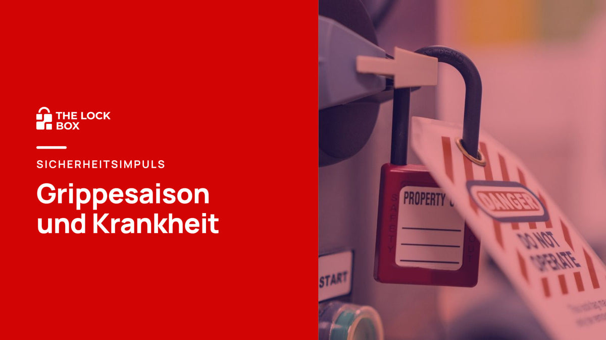 Sicherheitsimpuls: Grippesaison und Krankheit