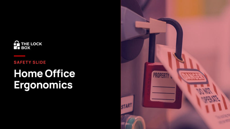 Safety Slide for Home Office Ergonomics for Remote Workers