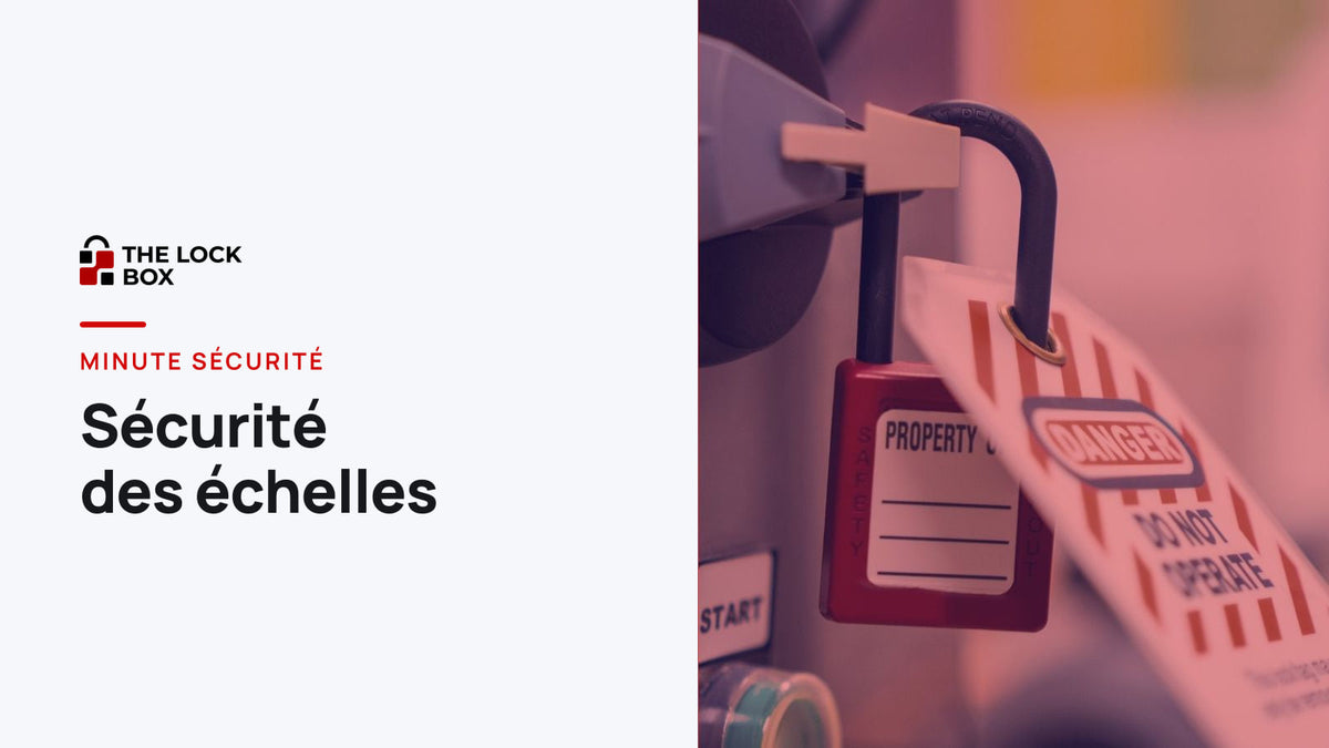 Minute sécurité : sécurité des échelles