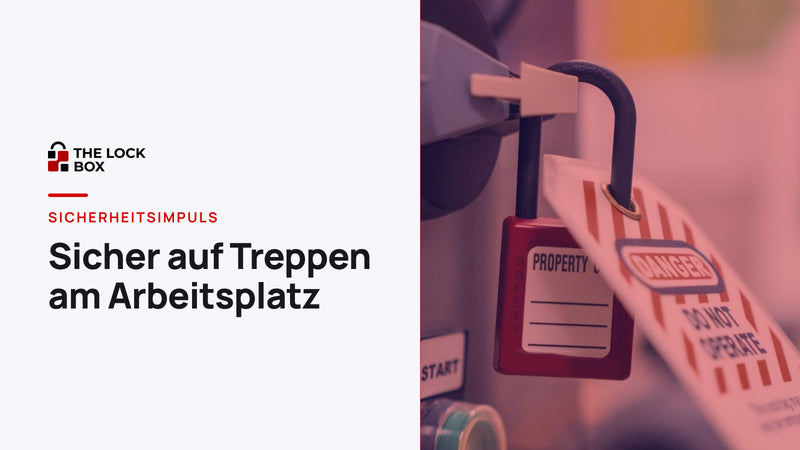 Sicherheitsimpuls: Sicher auf Treppen am Arbeitsplatz