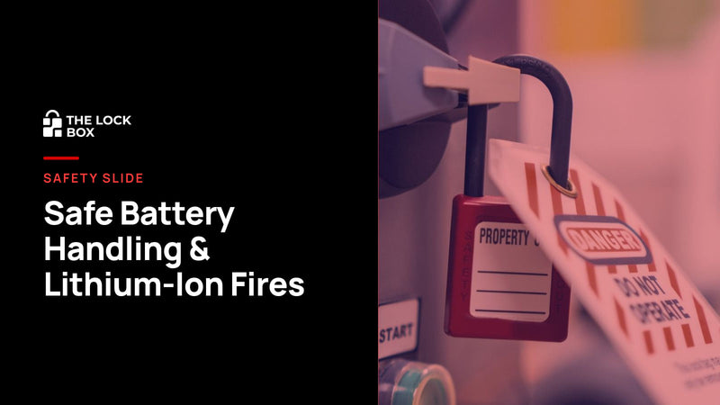 Safety Slide for Safe Battery Handling & Lithium-Ion Battery Fires