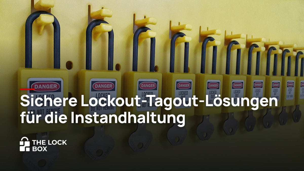 Sichere Lockout-Tagout-Lösungen für die Instandhaltung