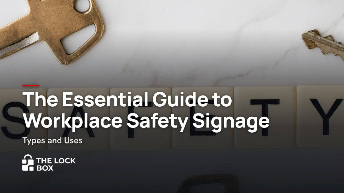 The Essential Guide to Workplace Safety Signage: Types and Uses