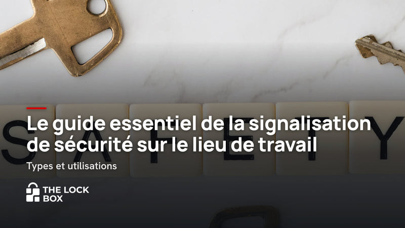 Le guide essentiel de la signalisation de sécurité sur le lieu de travail : Types et utilisations