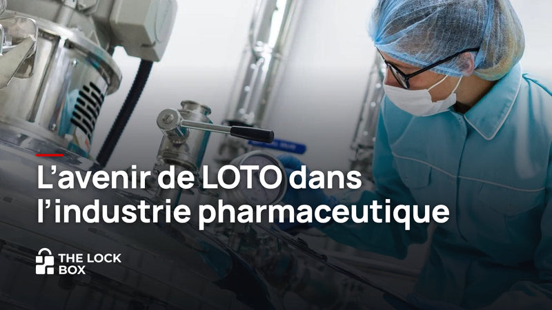 L'avenir de LOTO dans l'industrie pharmaceutique