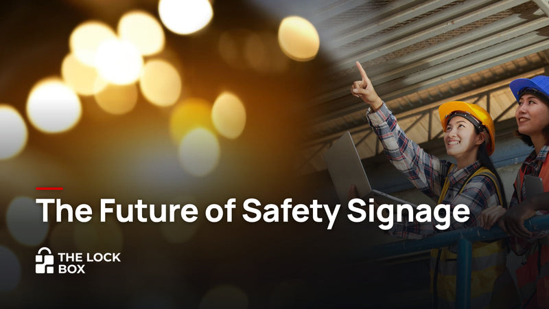 The Future of Safety Signage
