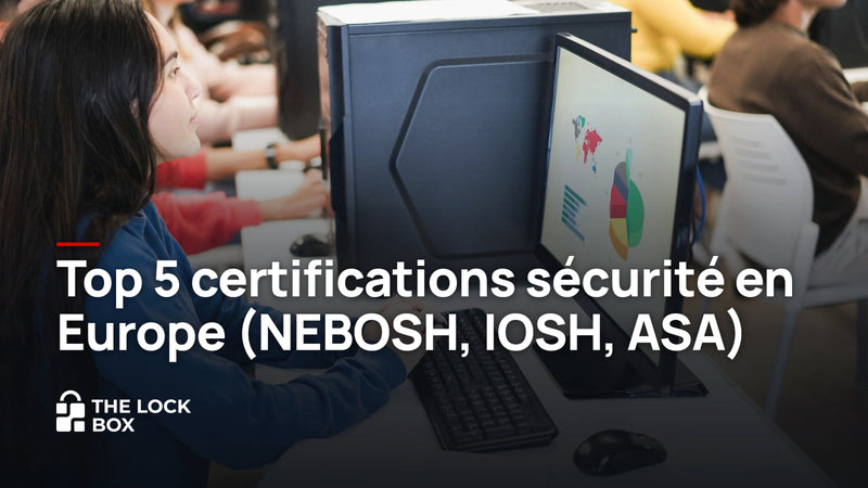 Certifications en sécurité au travail : NEBOSH, IOSH, MSST, IPRP