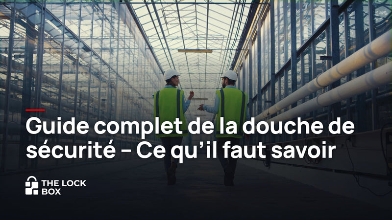 Guide complet de la douche de sécurité - Ce qu'il faut savoir